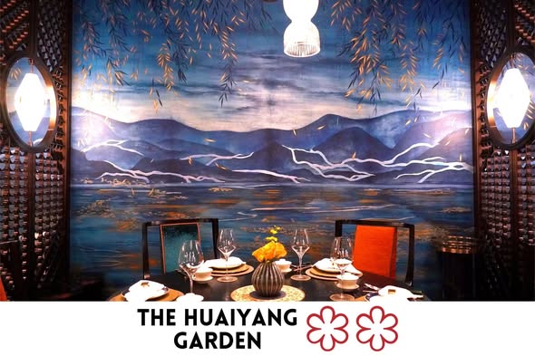 🇲🇴 The Huaiyang Garden - หวยหยางเสี่ยวเยี่ยน 🌟🌟 2 MICHELIN Stars - 2 ดาวมิชลิน 🍴 Huaiyang - อาหารจีนห้วยหยาง
